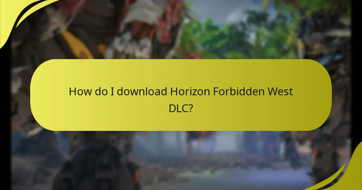 How do I check my entitlement for Horizon Forbidden West DLC?