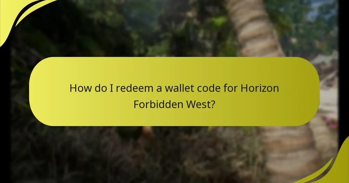 How do I redeem a wallet code for Horizon Forbidden West?