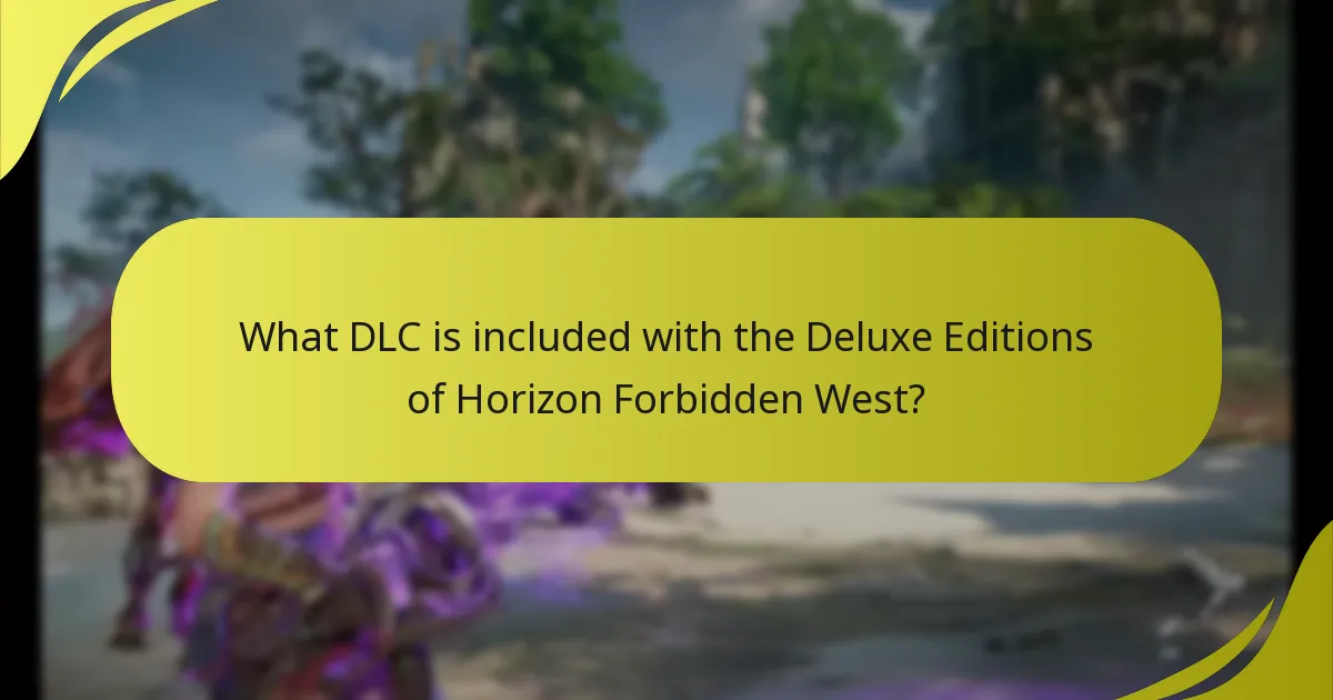 What are the comparisons between Deluxe and Standard Editions?